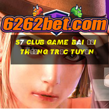 S7 Club Game Bài Đổi Thưởng Trực Tuyến