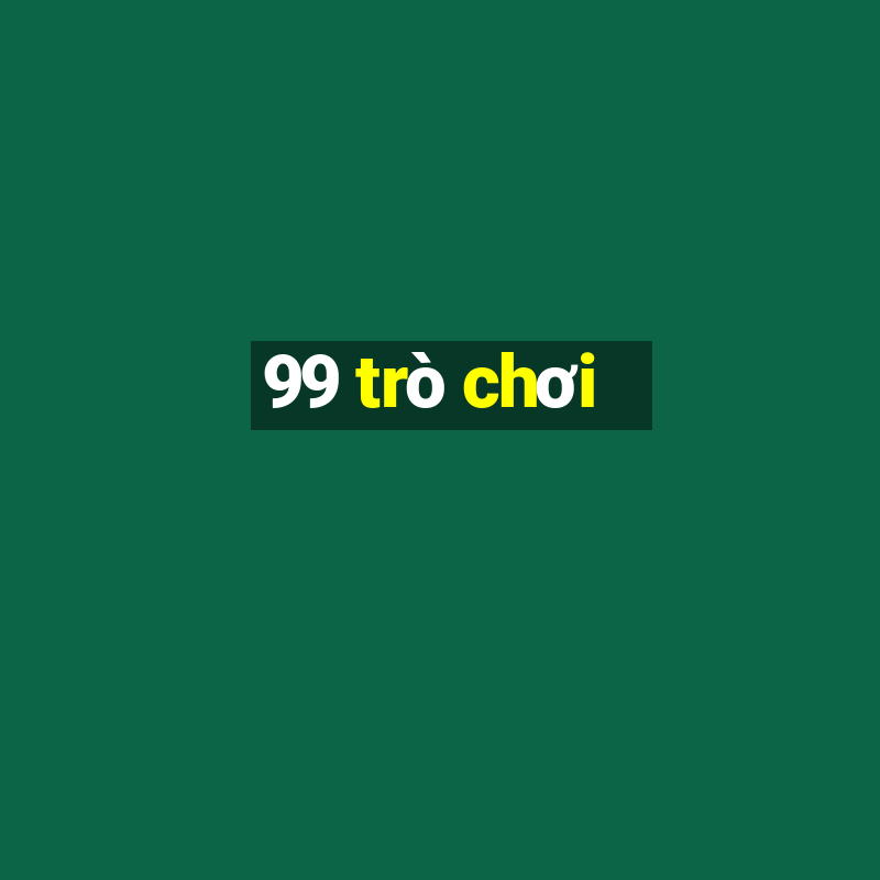 99 trò chơi