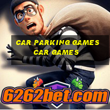 car parking games car games