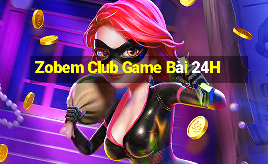 Zobem Club Game Bài 24H