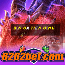 bắn cá tiên cảnh