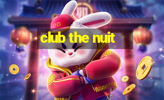 club the nuit