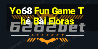 Yo68 Fun Game Thẻ Bài Eloras