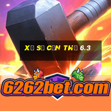 xổ số cần thơ 6.3