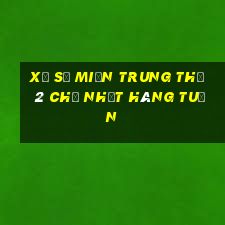 xổ số miền trung thứ 2 chủ nhật hàng tuần