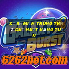 xổ số miền trung thứ 2 chủ nhật hàng tuần