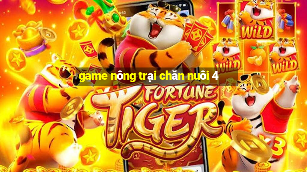 game nông trại chăn nuôi 4