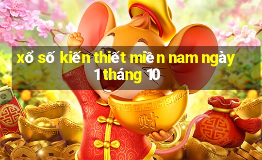 xổ số kiến thiết miền nam ngày 1 tháng 10