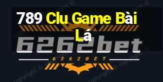 789 Clu Game Bài Lá