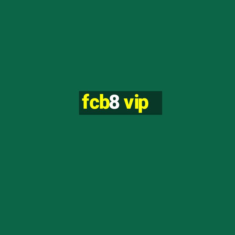 fcb8 vip