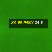 xo so ngay 24 9