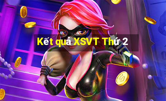 Kết quả XSVT Thứ 2