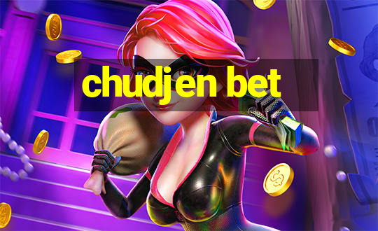 chudjen bet