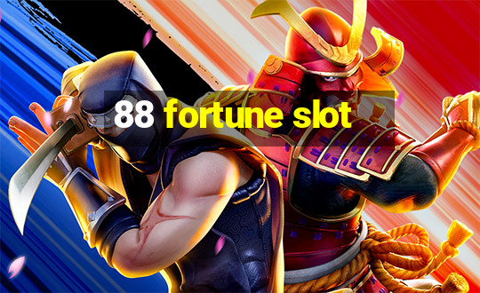 88 fortune slot