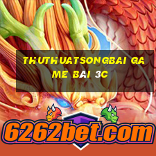 Thuthuatsongbai Game Bài 3C