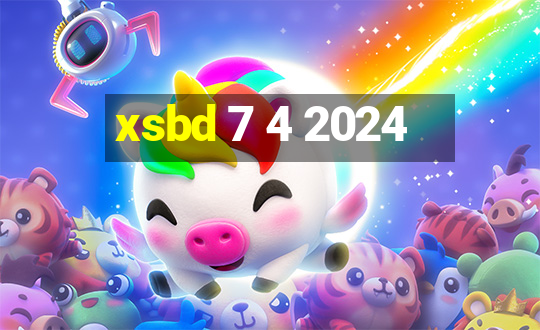 xsbd 7 4 2024