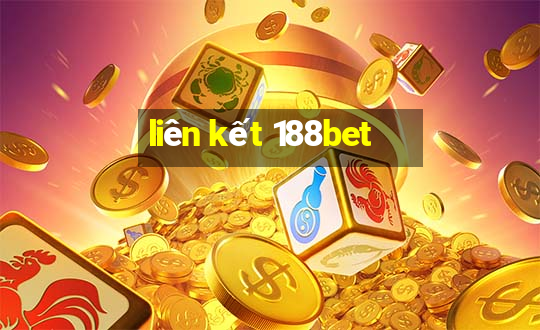 liên kết 188bet