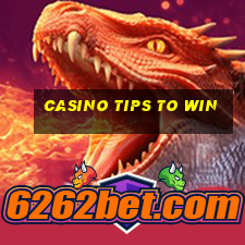 casino tips to win