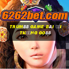 Trum88 Game Bài Đổi Thưởng Go88