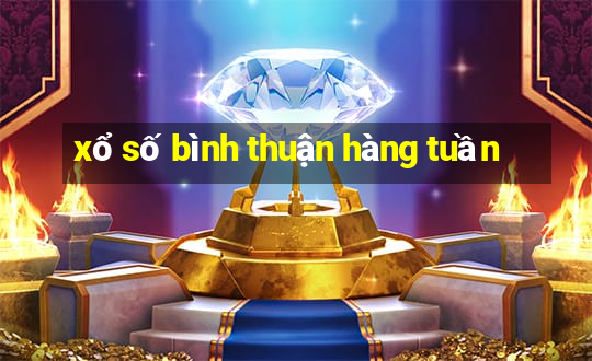 xổ số bình thuận hàng tuần