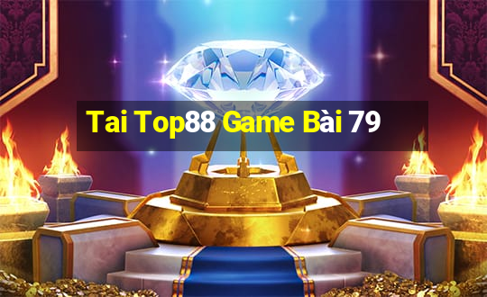 Tai Top88 Game Bài 79