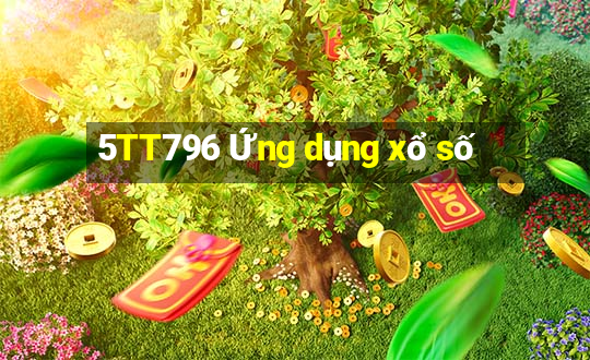 5TT796 Ứng dụng xổ số