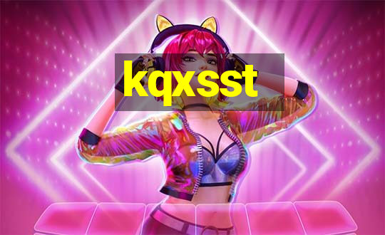 kqxsst