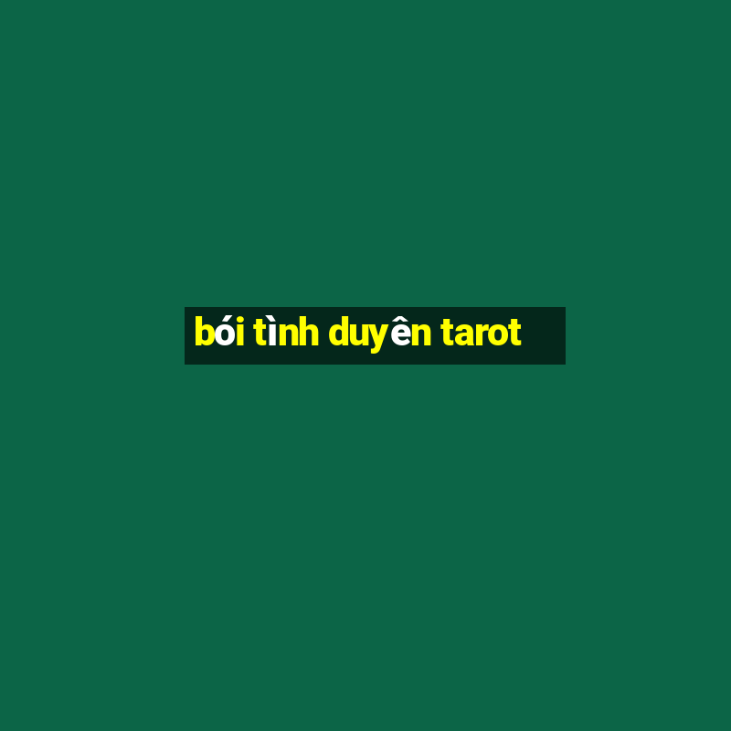 bói tình duyên tarot