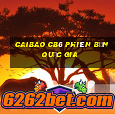 Caibao cb6 phiên bản quốc gia