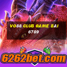 Vo88 Club Game Bài 6789