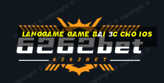 Langgame Game Bài 3C Cho Ios