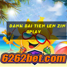 danh bai tien len zingplay