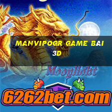 Manvipogr Game Bài 3D