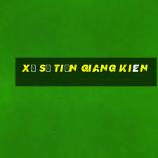 xổ số tiền giang kiên