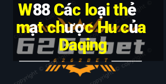 W88 Các loại thẻ mạt chược Hu của Daqing