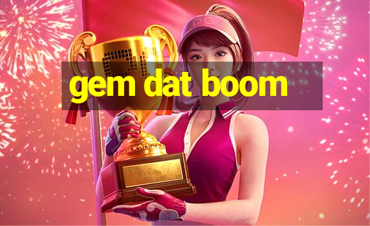 gem dat boom