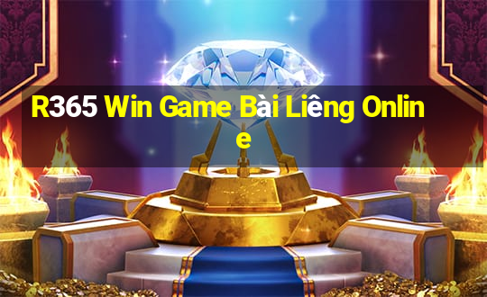 R365 Win Game Bài Liêng Online