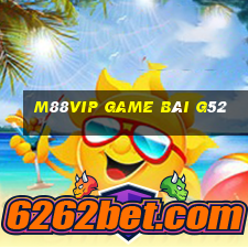 M88Vip Game Bài G52