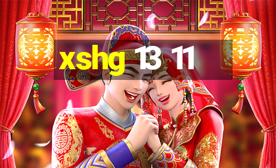 xshg 13 11