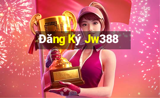 Đăng Ký Jw388