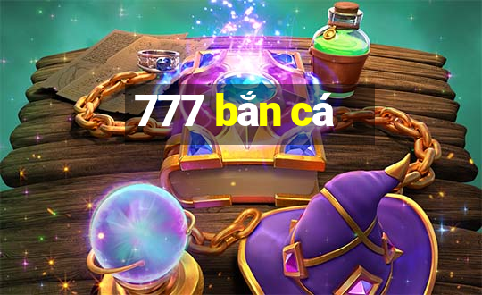 777 bắn cá