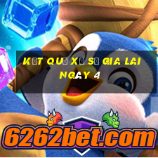 kết quả Xổ Số Gia Lai ngày 4