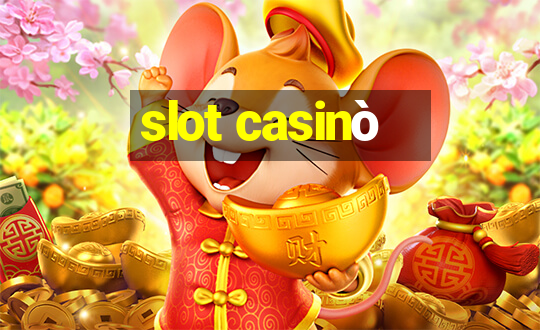 slot casinò