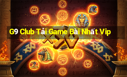 G9 Club Tải Game Bài Nhất Vip