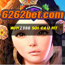 win2888 soi cau mt