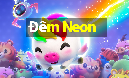 Đêm Neon