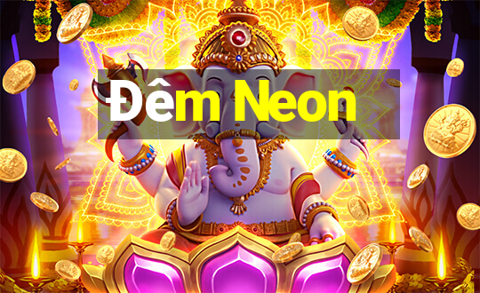 Đêm Neon