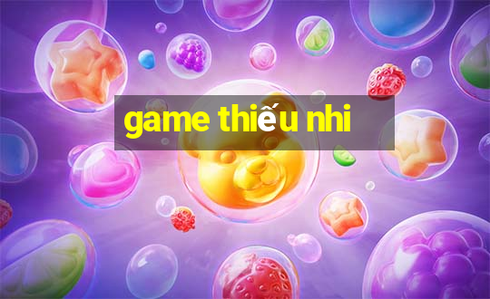 game thiếu nhi