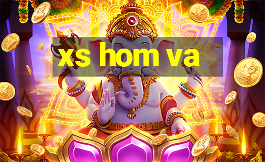 xs hom va