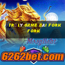 Trợ lý game bài Fork Fork